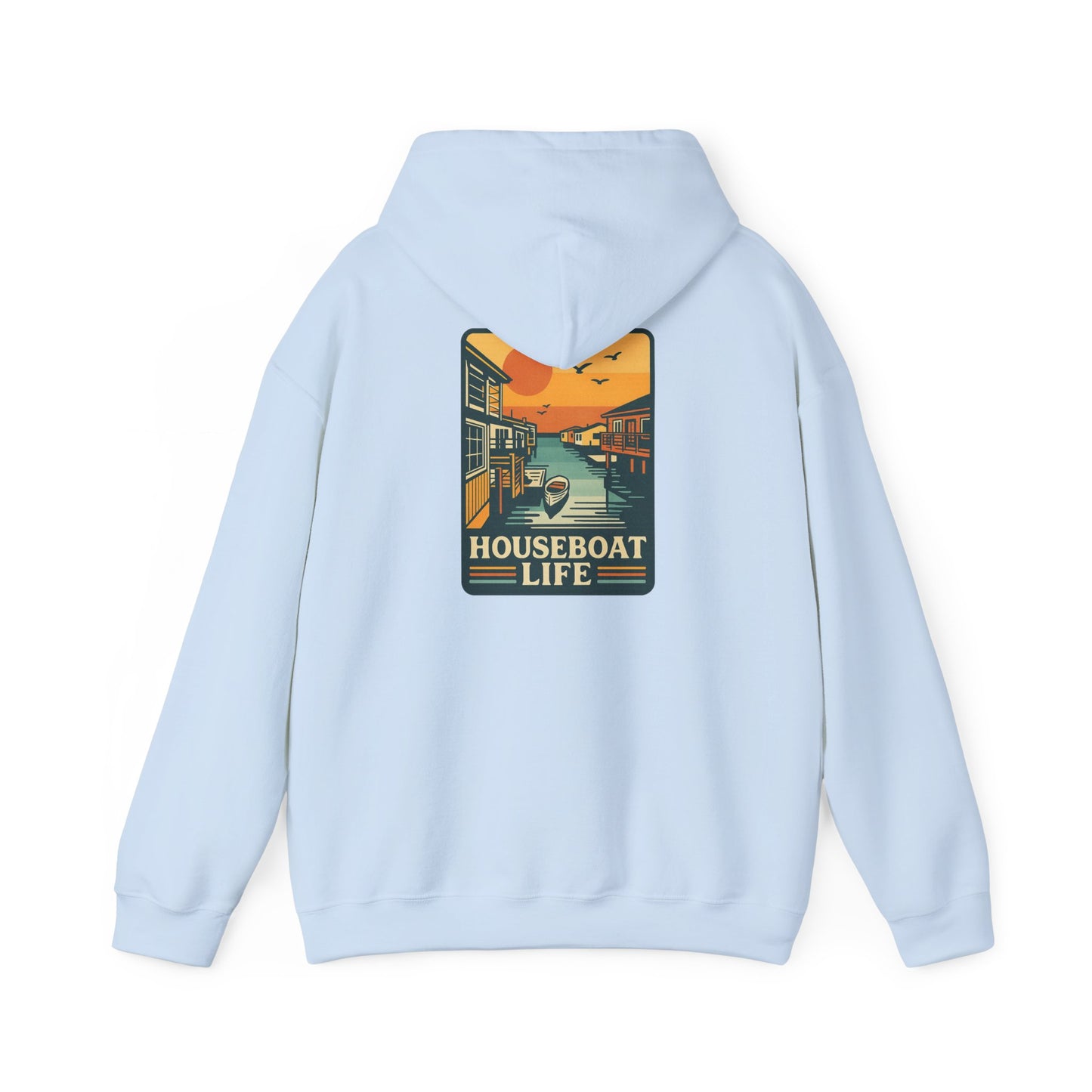 Houseboat Life Hoodie Sweatshirt