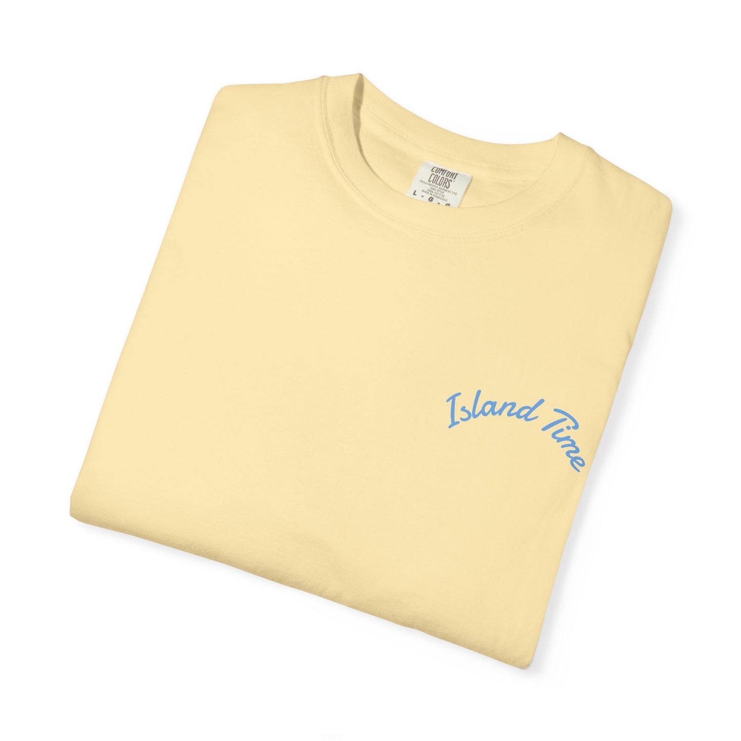 Garment-Dyed T-shirt - Island Time