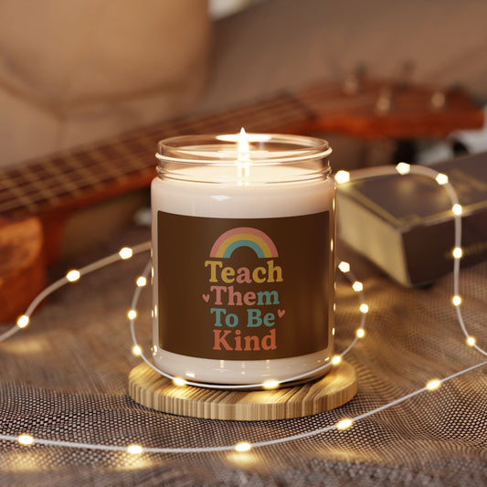 Kindness Rainbow Scented Candle, 9oz | Teach Them To Be Kind | Gifts for Friends, Home Decor, Relaxation, Inspirational Decor, Mindfulness