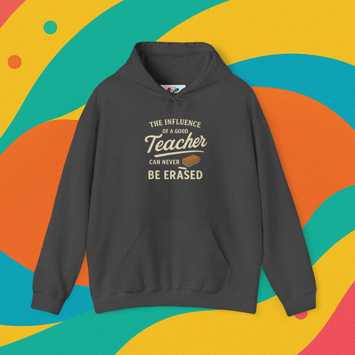 Teacher Influence Hoodie Sweatshirt