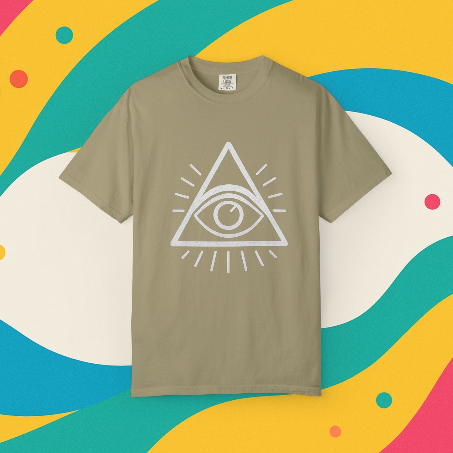 Eye See You Garment-Dyed T-shirt - Progress Over Perfection Design