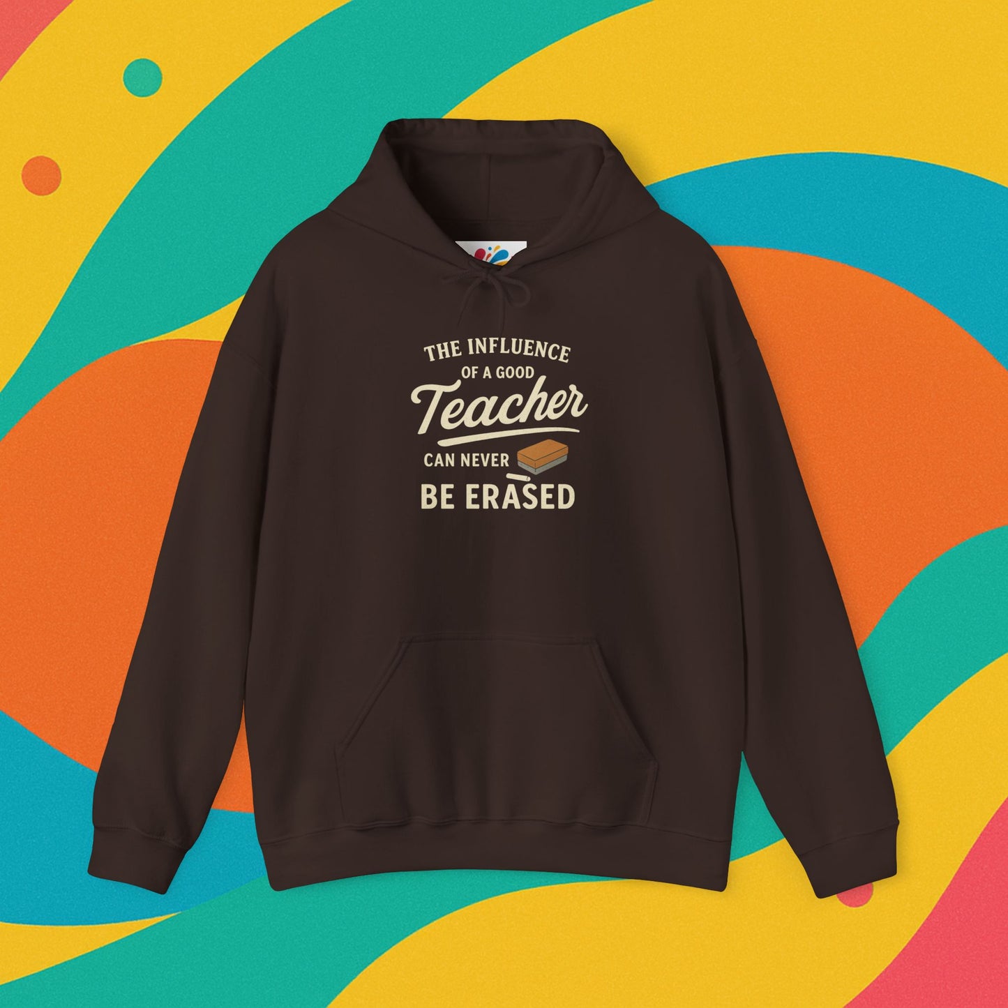 Teacher Influence Hoodie Sweatshirt