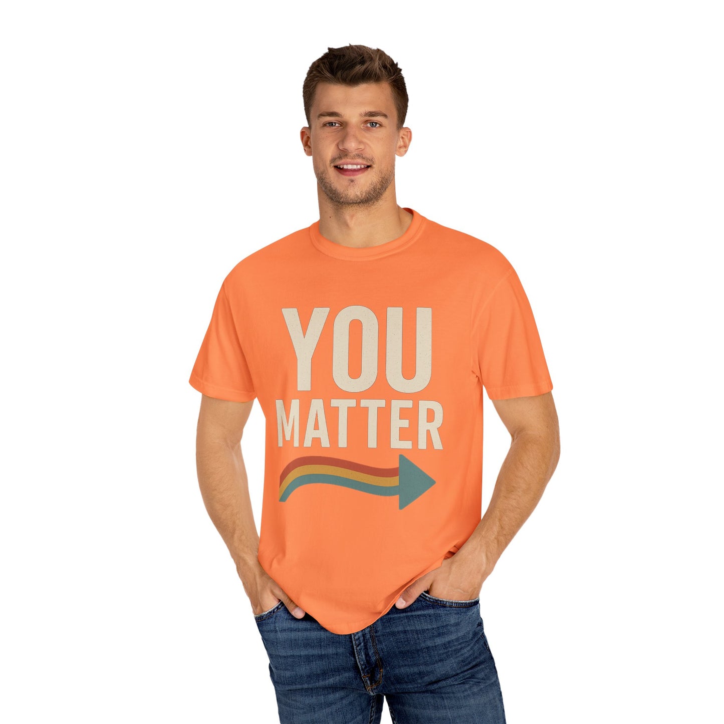 Dyed T-Shirt - YOU Matter Design