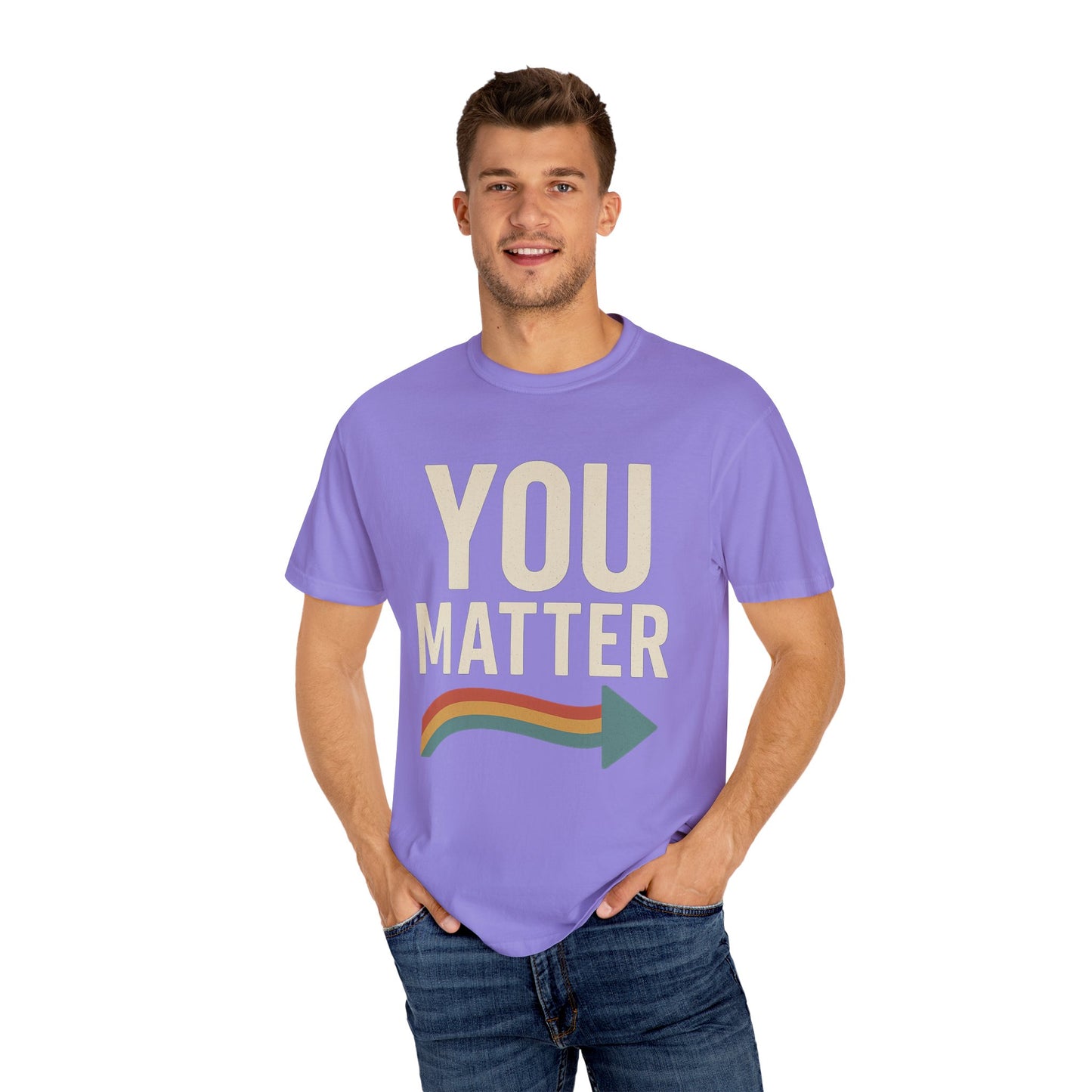Dyed T-Shirt - YOU Matter Design