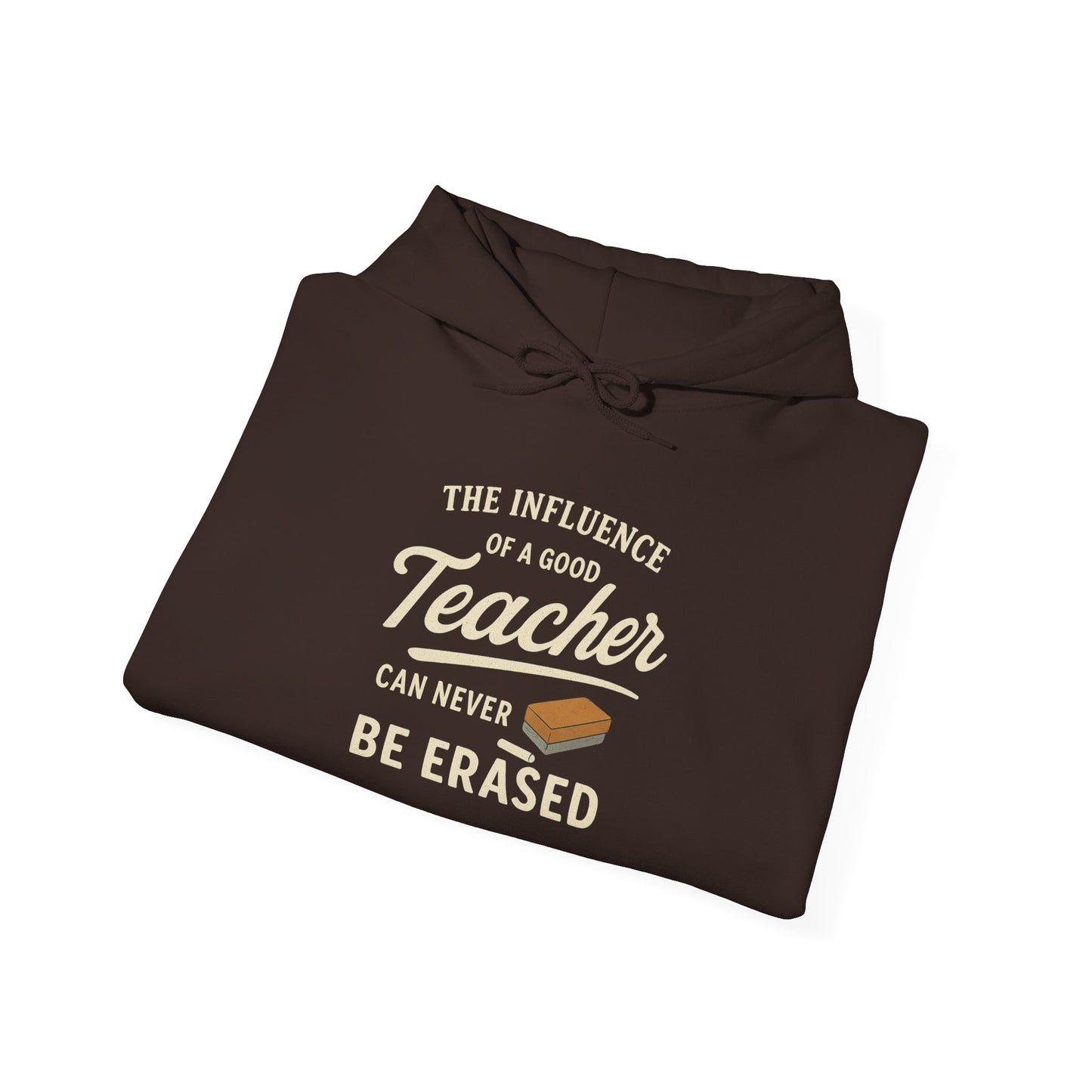 Teacher Influence Hoodie Sweatshirt