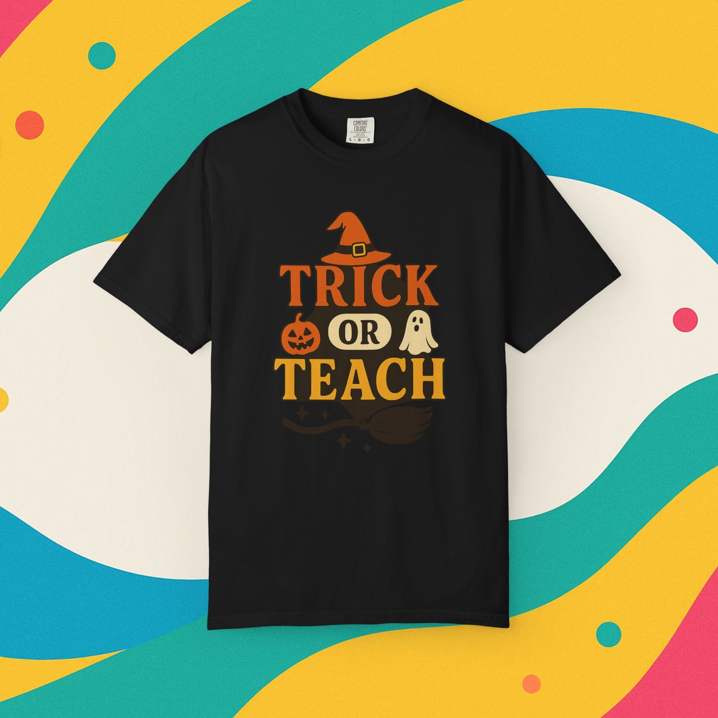 Garment-Dyed T-shirt - Trick or Teach