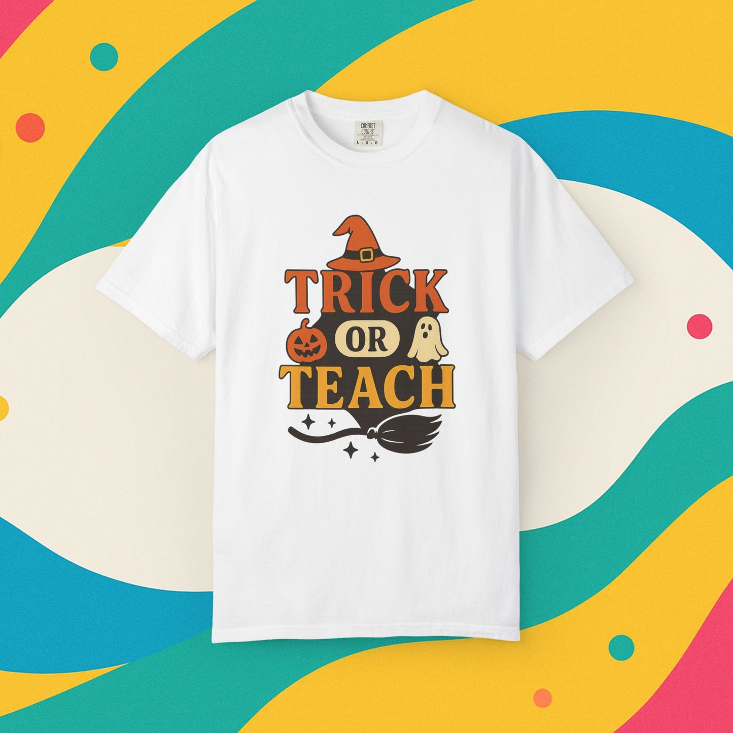 Garment-Dyed T-shirt - Trick or Teach