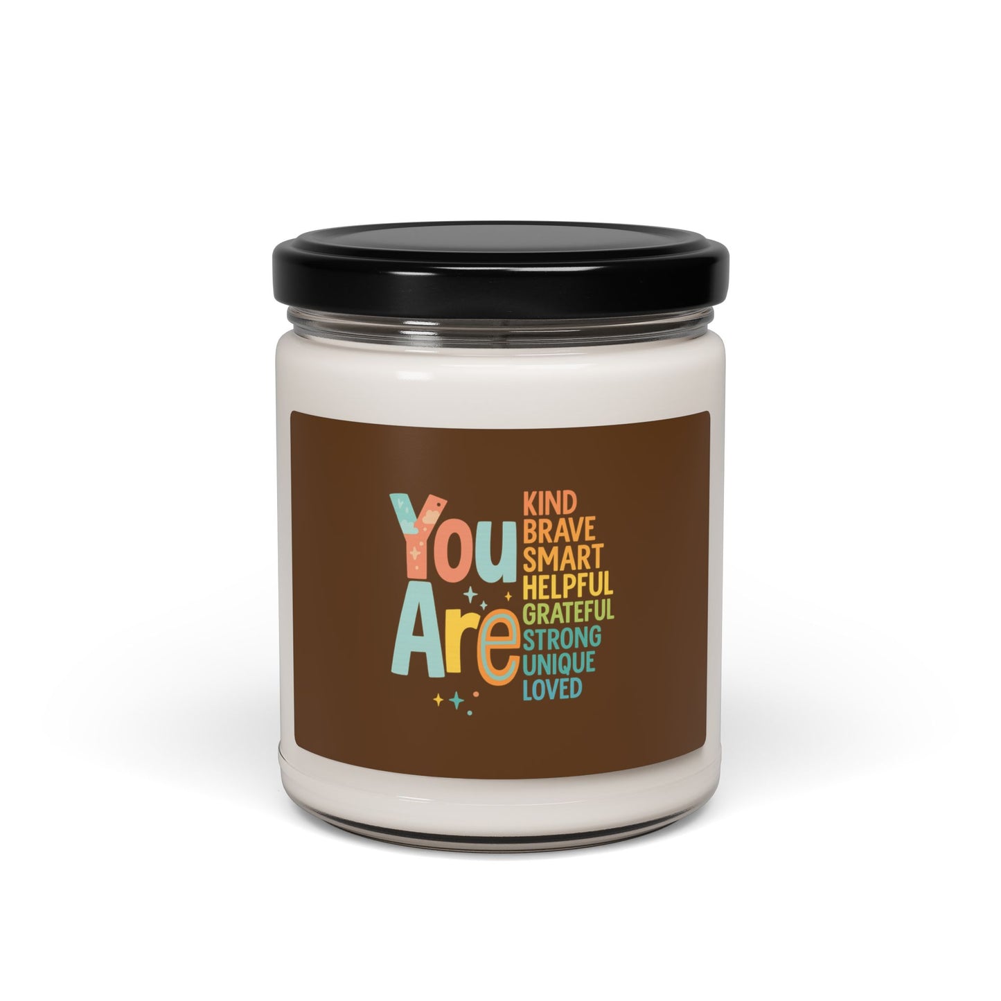 Soy Candle - YOU are