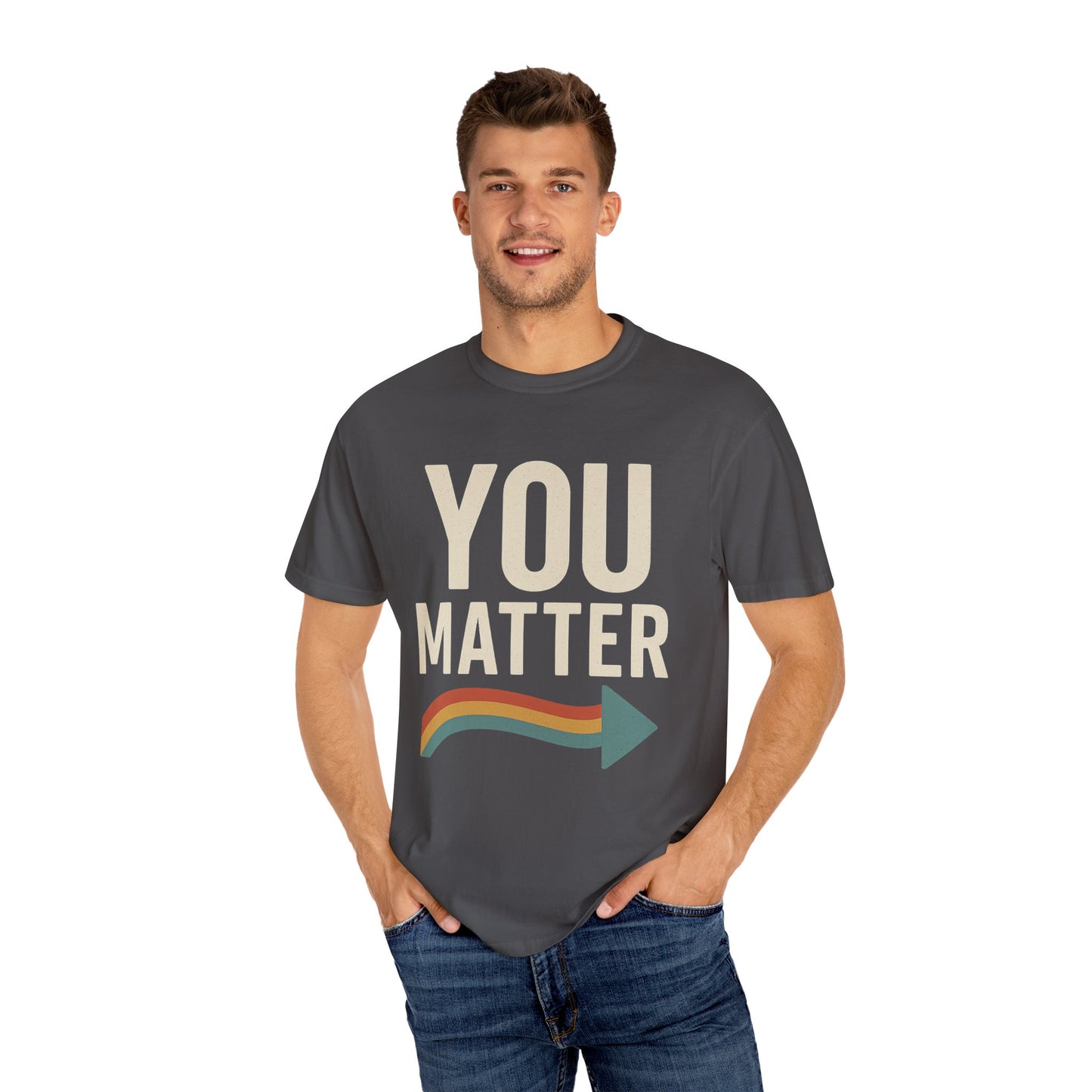 Dyed T-Shirt - YOU Matter Design