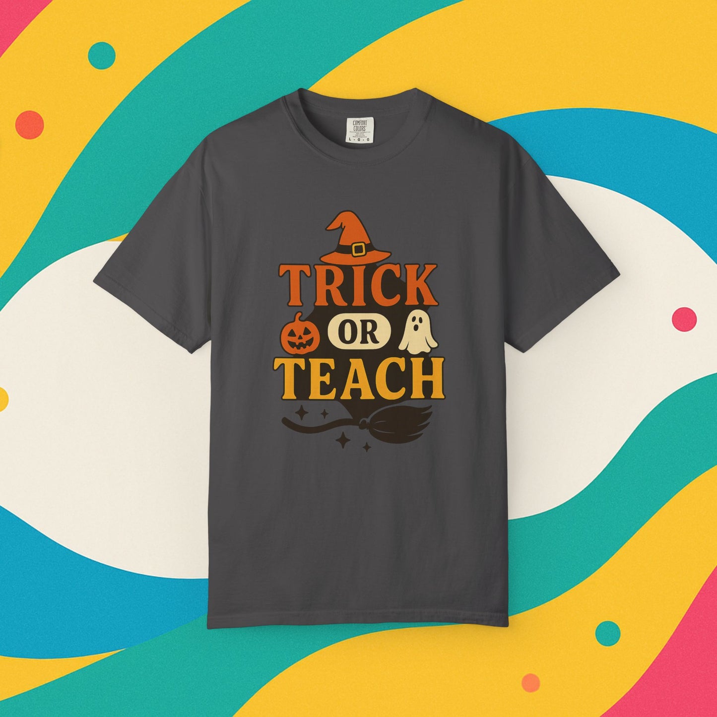 Garment-Dyed T-shirt - Trick or Teach