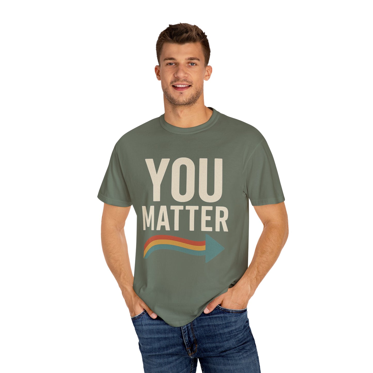 Dyed T-Shirt - YOU Matter Design